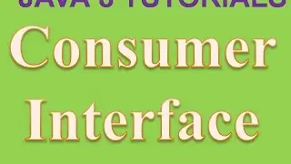 Consumer Interface in Java 8