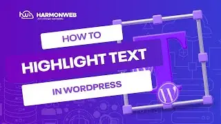 How to Highlight Text in WordPress