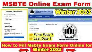 MSBTE New Update How to fill Msbte Exam Form MSBTE Winter 2023 Exam Form Last Date News