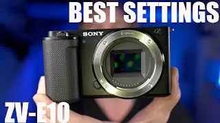 Best Video Settings - A Beginner’s Guide Sony ZV-E10