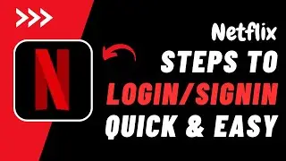 How to Login to Netflix App on Your Mobile 2023