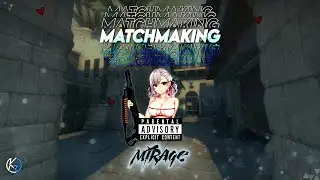 ⚡MATCHMAKING | CLIENTMOD / CSS v34 🎲 de_mirage_csgo_v2 (50/16)⚡