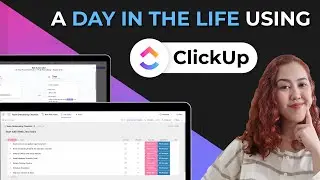 A day in the life: Managing my schedule with ClickUp