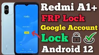 Redmi A1+ (2022) || FRP Bypass || Android 12 || Google Account Unlock || Without Pc || New Method.