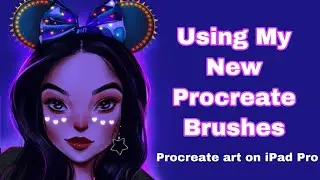 Procreate - Using My New Custom Brushes