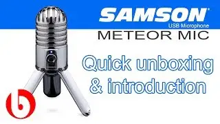 SAMSON Meteor USB Microphone (quick unboxing & introduction Chrome edition)