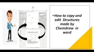 How to copy Chemdraw structures in word and how to edit it in word