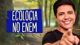 ECOLOGIA no ENEM - REVISÃO - Prof. Kennedy Ramos