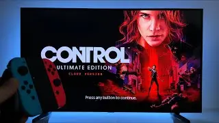 Control Ultimate Edition - Cloud Version | Nintendo Switch dock mode | 4K TV