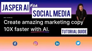 How to Use Jasper AI for Social Media Sales and Marketing