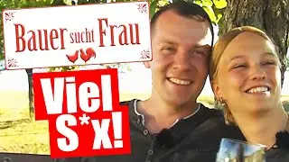 Bauer sucht Frau 2022: VIEL S*X beim Traumpaar!