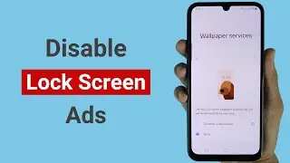 How to Disable Lock Screen Ads on Android