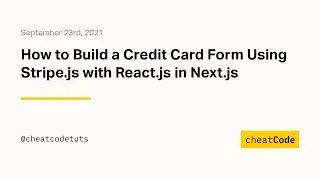 How to Build a Credit Card Form Using Stripe.js with React.js in Next.js