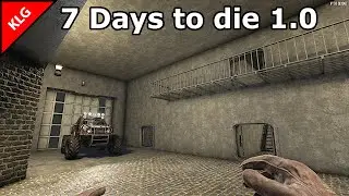 7 Days to die 1.0 ► БУНКЕР ГОТОВ