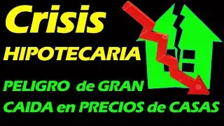La CRISIS Hipotecaria DEL 2024, PELIGRO al COMPRAR  CASA en estas ciudades por CRISIS Inmobiliaria