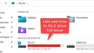 C drive full and showing red issue in Windows 11 Fix