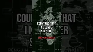 Countries that I no longer support  #country #countries #geography #viral  #shorts #shorts