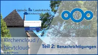 Kirchencloud (Nextcloud) praktisch Teil 2: Benachrichtigungen