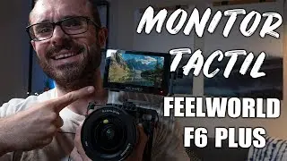 Monitor Táctil para Cámaras Sony Canon Nikon 👉 Feelworld F6 PLUS