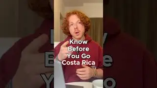 5 Must Knows Before Going to Costa Rica 🇨🇷