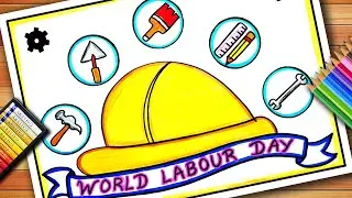 World Labour Day Poster | Worker Day Poster | Labour Day Drawing | Worker Day Poster