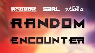 Random Encounter - S3RL Vs NeoQor ft IC3MANIA