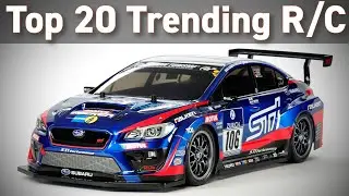 Top 20 Trending R/C Products (Cars, Trucks, Boats & More)