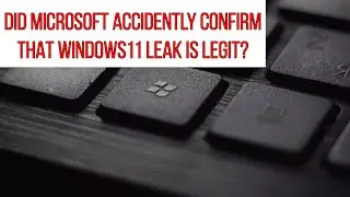 Did Microsoft Accidently Confirm That Windows 11 Leak? #shorts