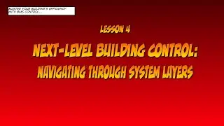 Next-Level Building Control: Navigating Through System Layers