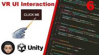 Unity VR Development Tutorial - UI Interaction - Part 6