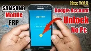 Samsung Mobile Google Account Frp Unlock Without Pc 2019 | Galaxy j3 6 Google Account bypass