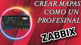 Curso de Zabbix 25 -  Creando mapas con Zabbix