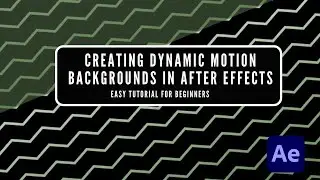 Creating Dynamic Motion Backgrounds in After Effects: After Effects Tutorial for Beginners