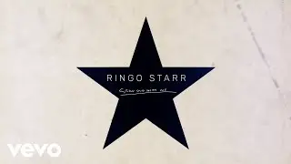 Ringo Starr - Grow Old With Me (Lyric Video)