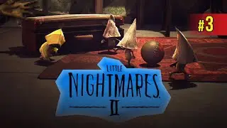 Little Nightmares 2 - Математичка зажигает! Youtube + Twitch + Trovo + VK PLAY LIVE #3