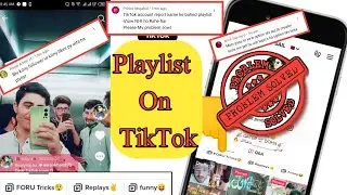 TikTok PlayList not showing Problem Solved 2023 | Open TikTok Playlist Option