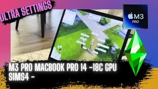 Sim4   Ultra   M3 Pro 18C GPU Mac Gaming   HD 1080p