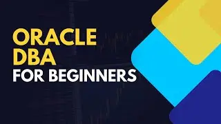 Oracle DBA course for absolute beginners | Introduction to Oracle administration