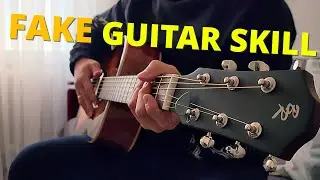 How to fake guitar skill