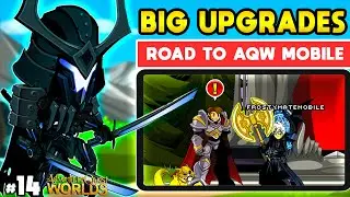 The BIGGEST upgrade on my account?! Road to AQW Mobile #14