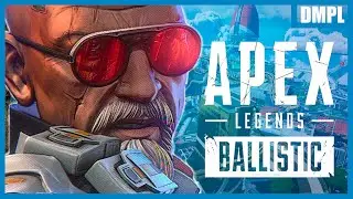 APEX LEGENDS / НОВАЯ ЛЕГЕНДА / БАЛЛИСТИК ГЕМПЛЕЙ / СПОСОБНОСТИ!!!