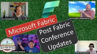 Microsoft Fabric: Post Fabric Conference Updates