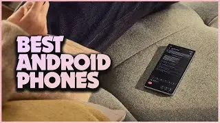 You WON'T Believe the BEST Android Phone in 2024