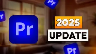 Everything New in Premiere Pro 2025