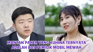 Mantan Pacar Yang Kuhina Ternyata Adalah Bos Pemilik Mobil Mewah - Inspirasi Kehidupan