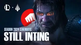 Still Inting | Season 2024 Cinematic