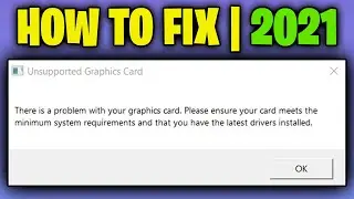 Epic Games Launcher Unsupported Graphics Card - How To Fix 2021