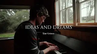 Ideas and dreams - Tim Grimes (live)