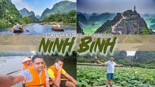 Ninh Binh Province, Vietnam | Full day tour of Ancient Capital, Tam Coc Boating & Lying Dragon Hill