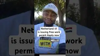 Netherland  🇳🇱  free work permit #shorts #trending  #viralvideo #youtubeshorts #netherlands #fyp